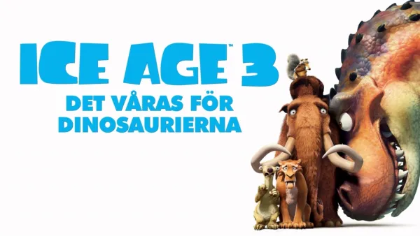 thumbnail - Ice Age 3: Det våras för dinosaurierna