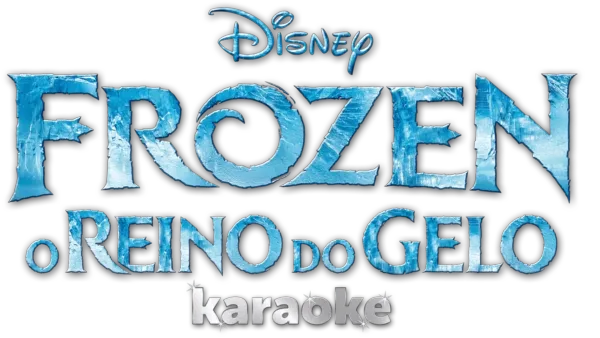 Frozen - O Reino do Gelo karaoke