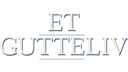 Et gutteliv