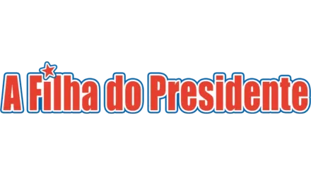 A Filha do Presidente