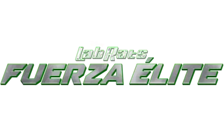 Lab Rats: Fuerza Elite