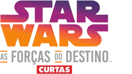 Star Wars As Forças do Destino