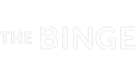 The Binge