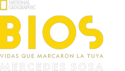 Bios. Vidas que marcaron la tuya: Mercedes Sosa