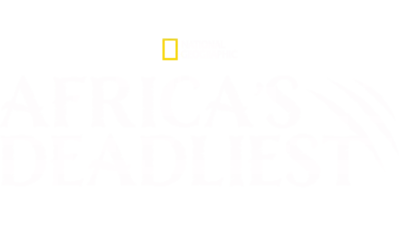 Africa's Deadliest