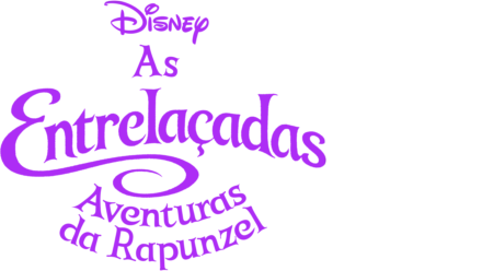 As Entrelaçadas Aventuras da Rapunzel