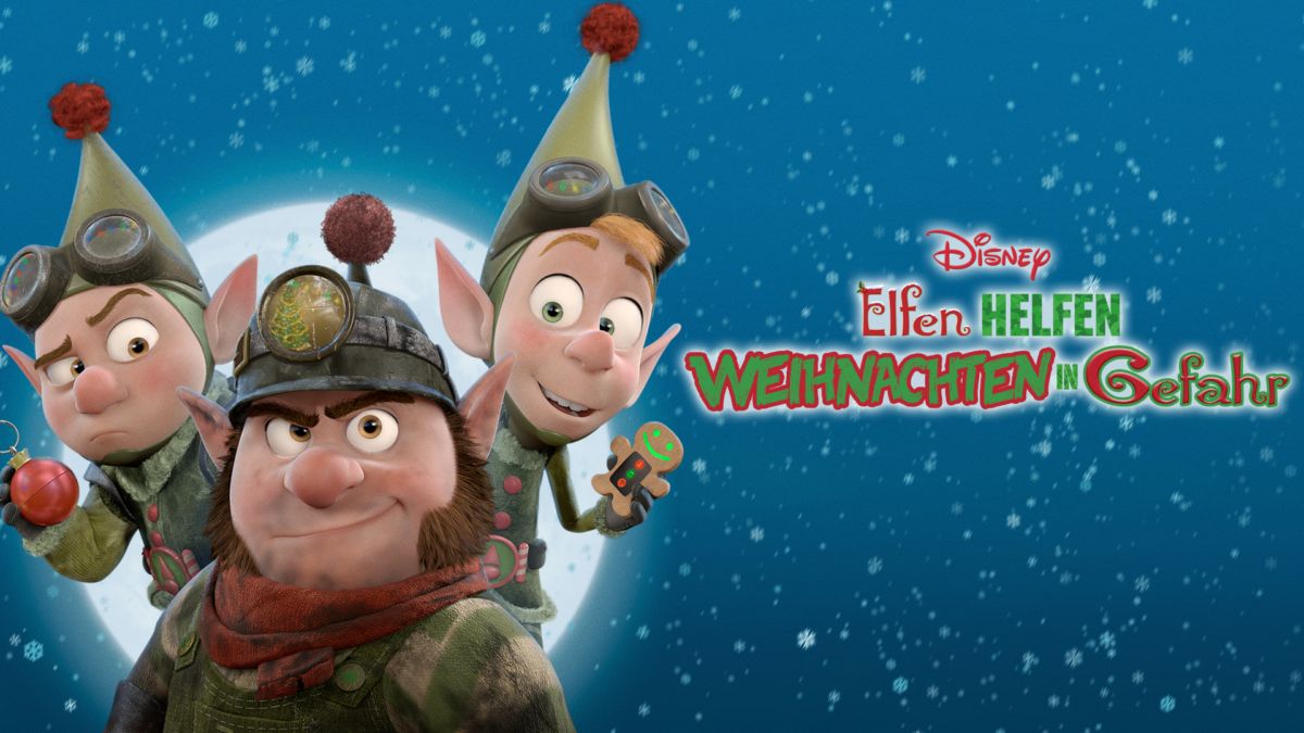 Disney Film Weihnachten 2022 Elfen helfen Weihnachten in Gefahr streamen Ganzer Film Disney+