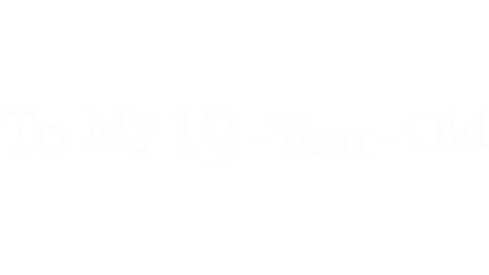 To My 19-year-old