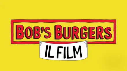 thumbnail - Bob's Burgers - Il Film