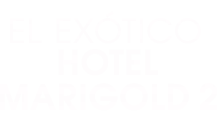 El Exótico Hotel Marigold 2