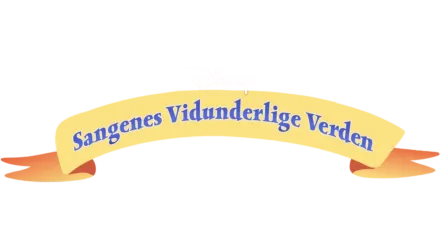 Sangenes vidunderlige verden