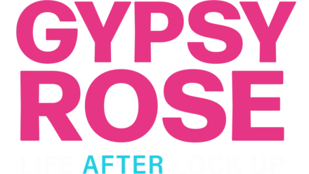 Gypsy Rose: Life After Lockup