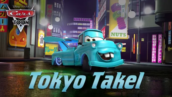 thumbnail - Cars Toon: Tokyo Takel