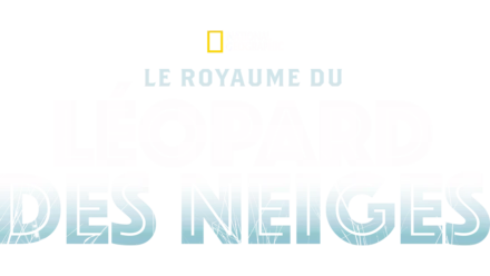 Le royaume du léopard des neiges