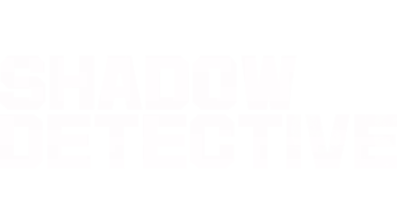 Shadow Detective