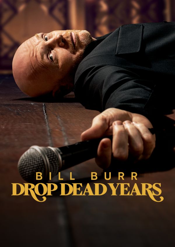 Bill Burr: Drop Dead Years on Disney+ ES
