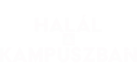 Halál a kampuszban