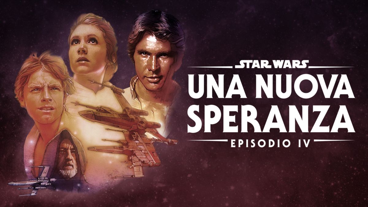 Star Wars Episodio Iv Una Nuova Speranza