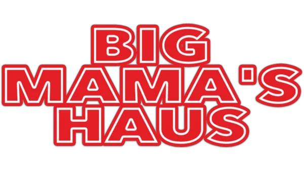 Big Mama's Haus