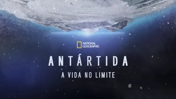 thumbnail - Antártida: A Vida no Limite
