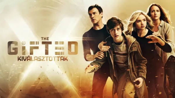 thumbnail - The Gifted – Kiválasztottak