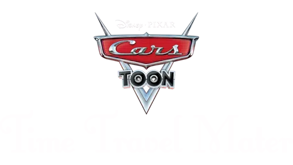 Cars toon time travel 2024 mater