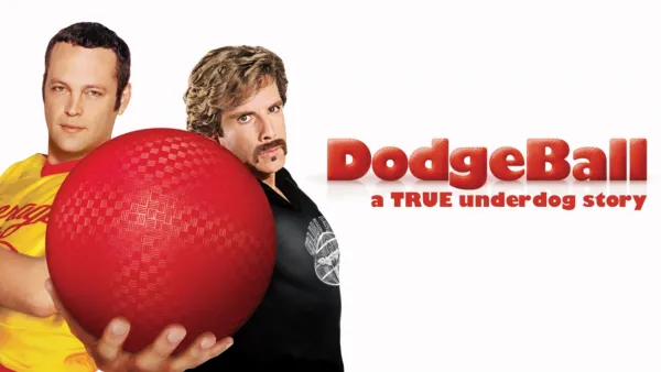 thumbnail - Dodgeball: A True Underdog Story