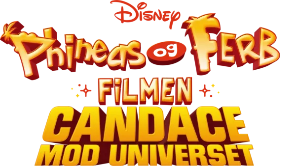 Phineas og Ferb-filmen: Candace mod Universet