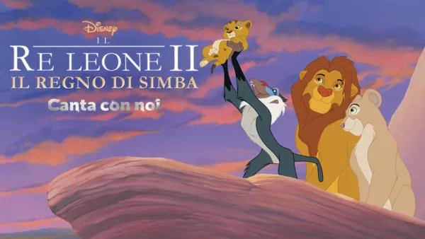 thumbnail - Il re leone II - Il regno di Simba  Canta con noi