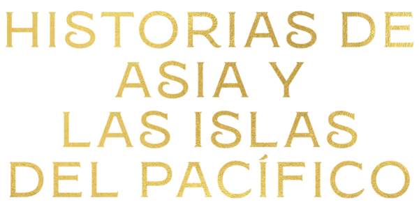 Historias de Asia y las islas del Pacífico Title Art Image