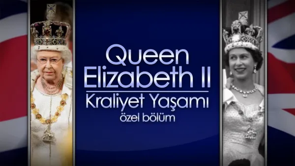 thumbnail - Queen Elizabeth II: Kraliyet Yaşamı - Özel Bölüm