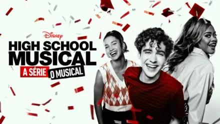 thumbnail - High School Musical: A Série: O Musical