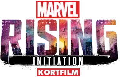 Marvel Rising: Initiation (Kortfilm)