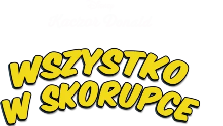 Wszystko w skorupce