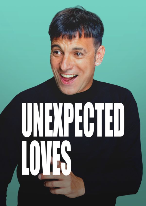Unexpected Loves on Disney+ ES