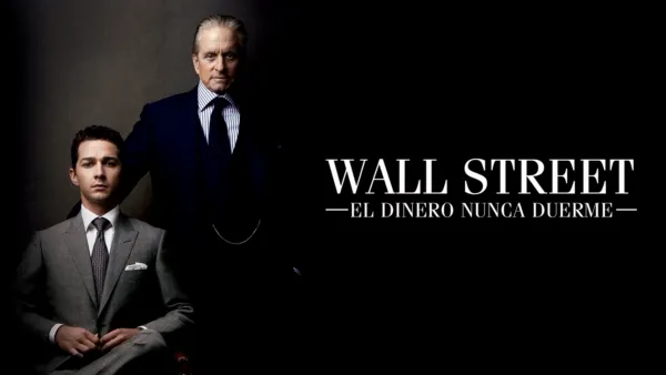 thumbnail - Wall Street: El Dinero Nunca Duerme