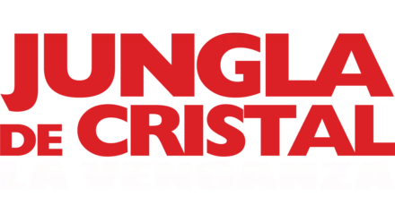 Jungla de Cristal La venganza