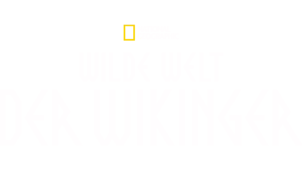 Wilde Welt der Wikinger