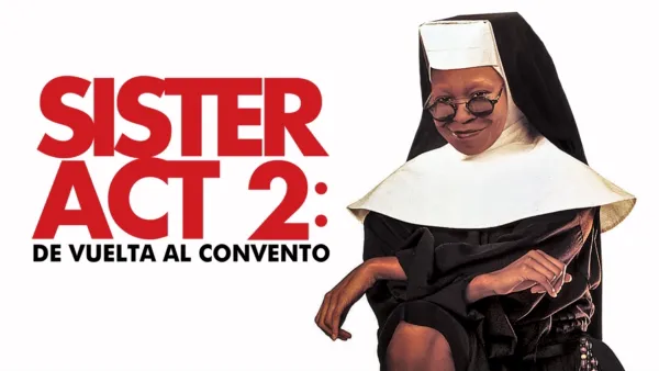thumbnail - Sister Act 2: De vuelta al convento