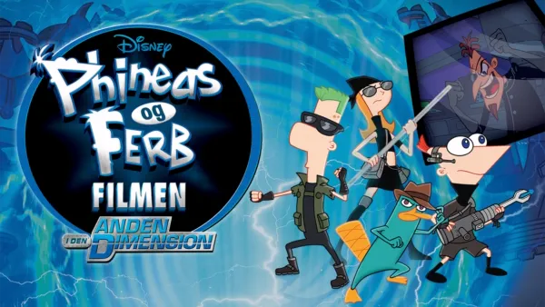 thumbnail - Phineas & Ferb: Filmen - i den anden dimension