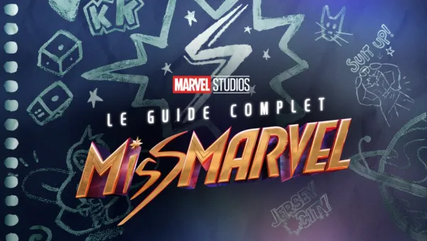 thumbnail - Le guide complet Miss Marvel