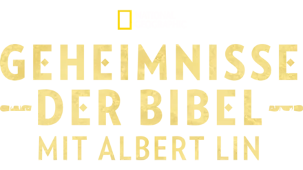 Geheimnisse der Bibel mit Albert Lin