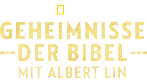 Geheimnisse der Bibel mit Albert Lin