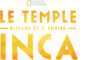 Le temple disparu de l’empire inca