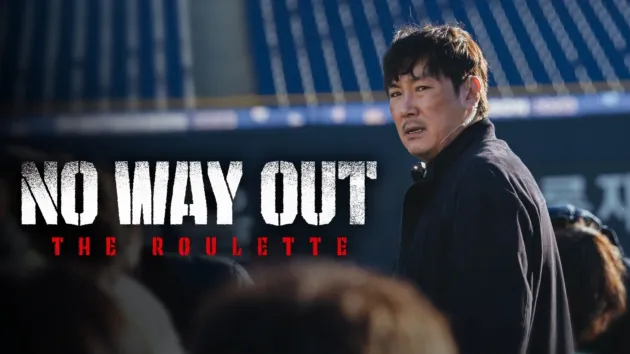 NO WAY OUT: The Roulette