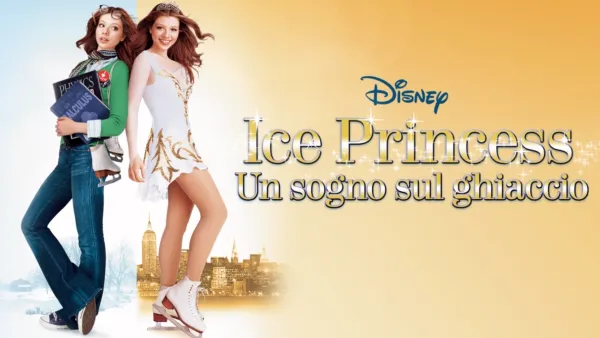 thumbnail - Ice Princess - Un sogno sul ghiaccio
