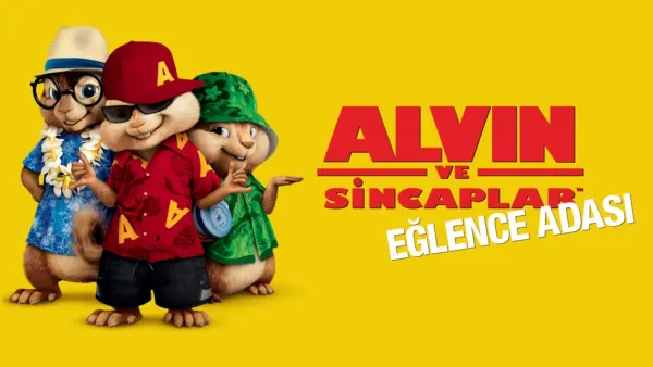 thumbnail - Alvin ve Sincaplar: Eğlence Adası