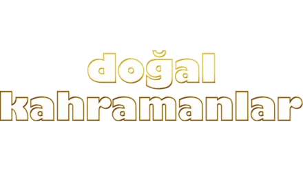 Doğal Kahramanlar