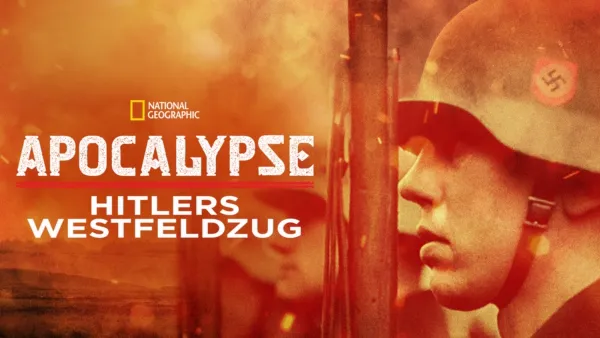 thumbnail - Apokalypse: Hitlers Westfeldzug