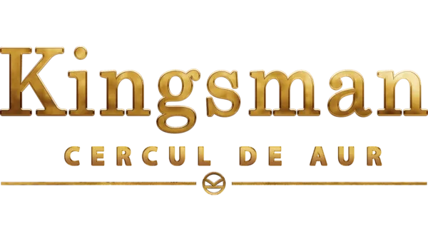 Kingsman: Cercul de Aur